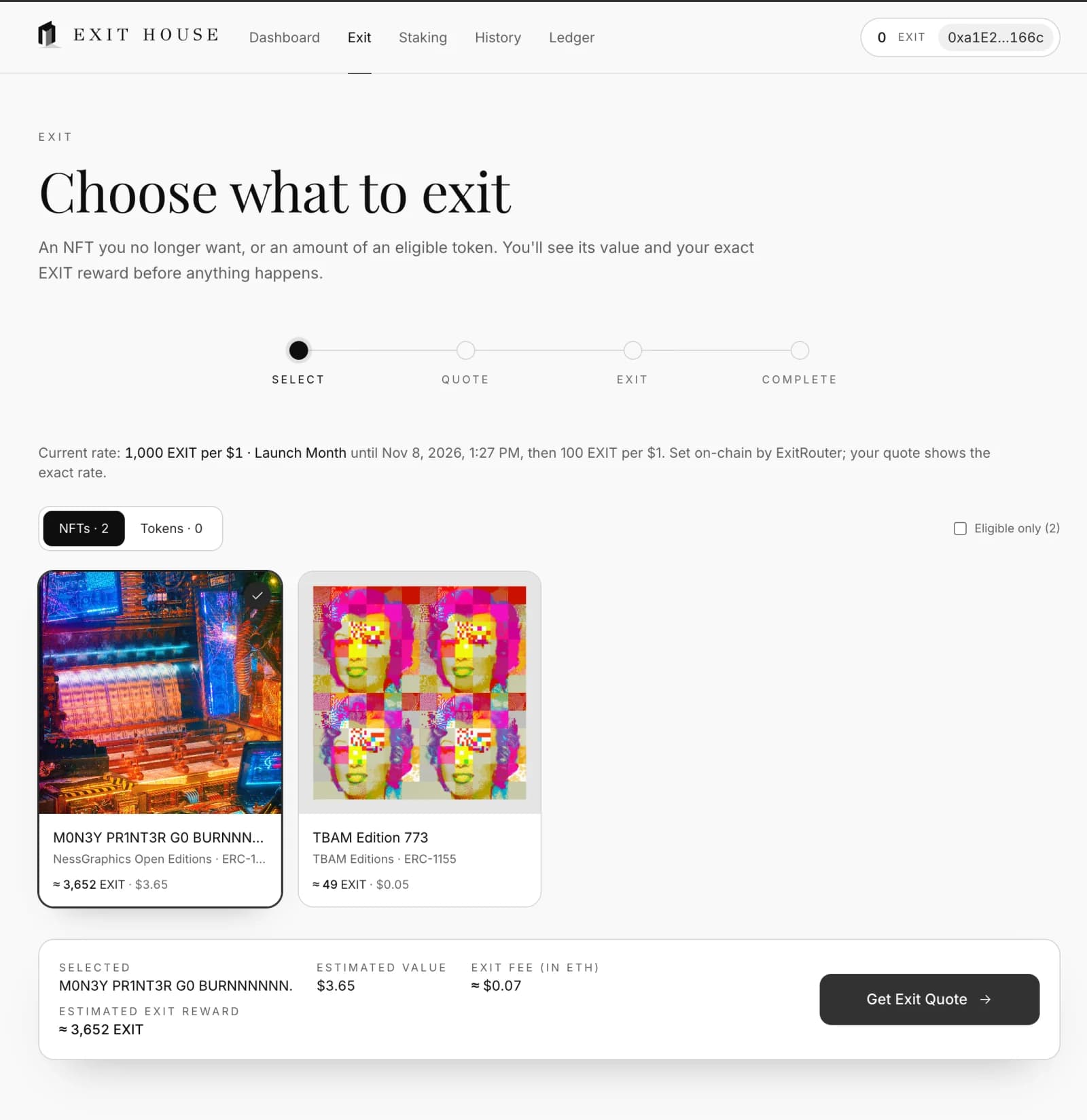 The Choose what to exit step with two NFTs; one edition is selected, with an estimated value of $3.65, an exit fee of about $0.07 and about 3,652 EXIT